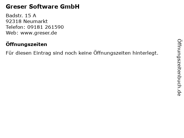Greser Software GmbH in Neumarkt: Adresse und Öffnungszeiten