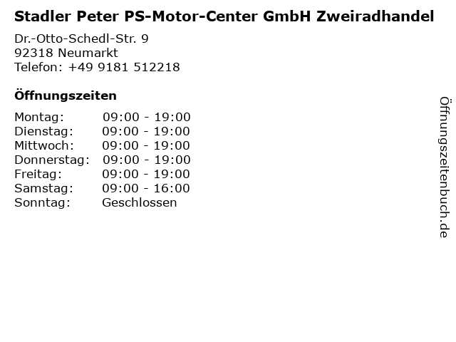 Stadler Peter PS-Motor-Center GmbH Zweiradhandel in Neumarkt: Adresse und Öffnungszeiten