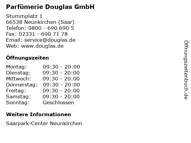 Parfümerie Douglas GmbH in Neunkirchen (Saar): Adresse und Öffnungszeiten