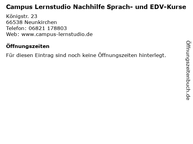 Campus Lernstudio Nachhilfe Sprach- und EDV-Kurse in Neunkirchen: Adresse und Öffnungszeiten