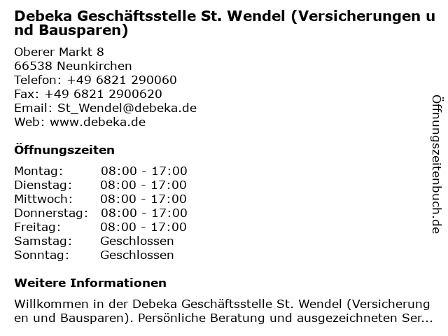 Debeka Geschäftsstelle St. Wendel (Versicherungen und Bausparen) in Neunkirchen: Adresse und Öffnungszeiten