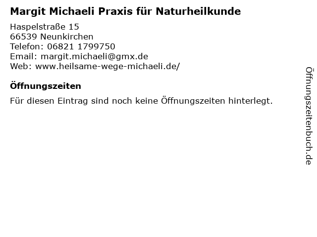 Margit Michaeli Praxis für Naturheilkunde in Neunkirchen: Adresse und Öffnungszeiten