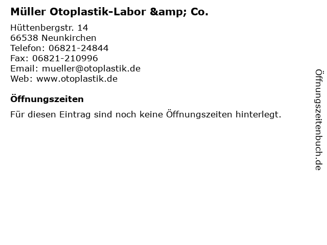 Müller Otoplastik-Labor & Co. in Neunkirchen: Adresse und Öffnungszeiten