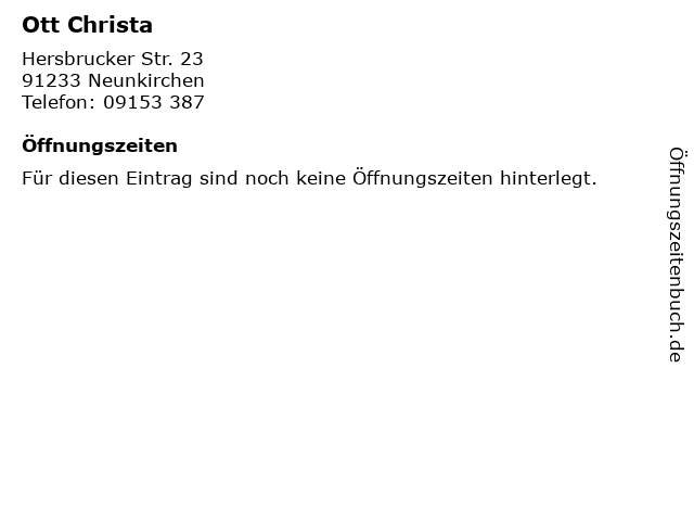 Ott Christa in Neunkirchen: Adresse und Öffnungszeiten