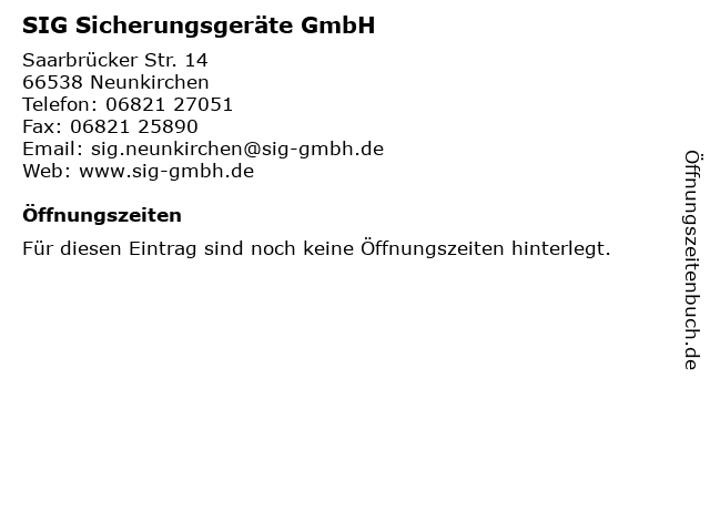 SIG Sicherungsgeräte GmbH in Neunkirchen: Adresse und Öffnungszeiten
