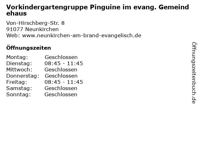 Vorkindergartengruppe Pinguine im evang. Gemeindehaus in Neunkirchen: Adresse und Öffnungszeiten