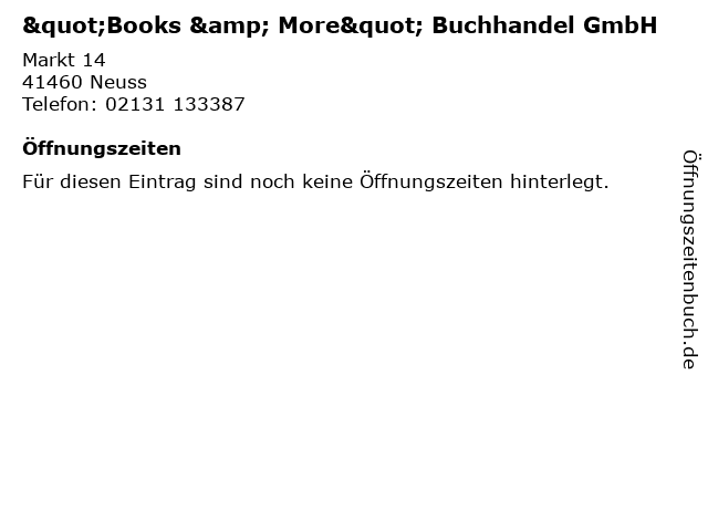 "Books & More" Buchhandel GmbH in Neuss: Adresse und Öffnungszeiten