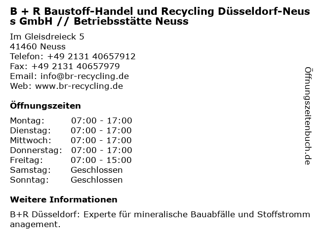B + R Baustoff-Handel und Recycling Düsseldorf-Neuss GmbH // Betriebsstätte Neuss in Neuss: Adresse und Öffnungszeiten