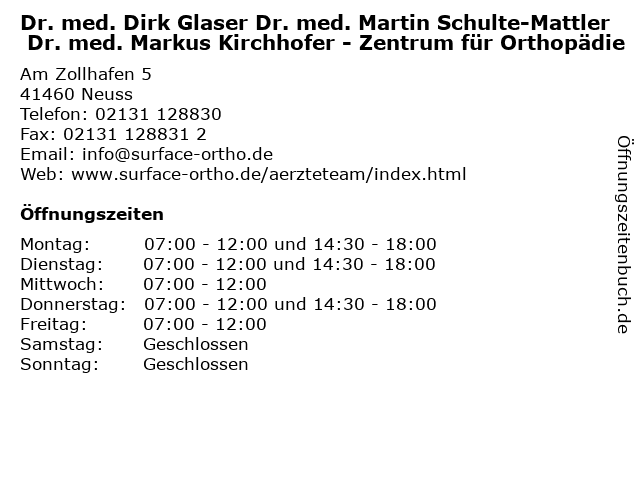 Dr. med. Dirk Glaser Dr. med. Martin Schulte-Mattler Dr. med. Markus Kirchhofer - Zentrum für Orthopädie in Neuss: Adresse und Öffnungszeiten