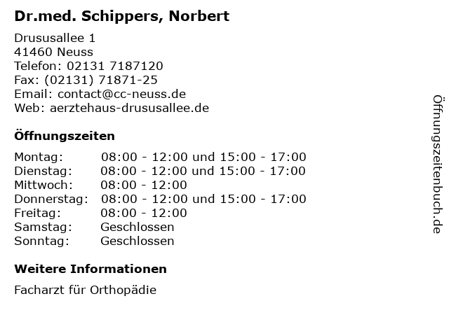 Dr.med. Schippers, Norbert in Neuss: Adresse und Öffnungszeiten