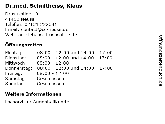 Dr.med. Schultheiss, Klaus in Neuss: Adresse und Öffnungszeiten