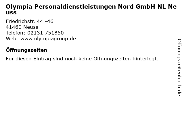 Olympia Personaldienstleistungen Nord GmbH NL Neuss in Neuss: Adresse und Öffnungszeiten