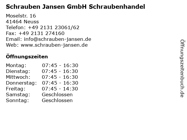 Schrauben Jansen GmbH Schraubenhandel in Neuss: Adresse und Öffnungszeiten