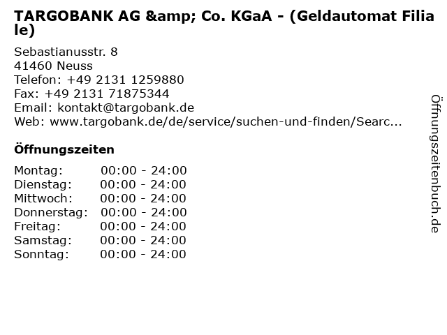 TARGOBANK AG & Co. KGaA - (Geldautomat Filiale) in Neuss: Adresse und Öffnungszeiten