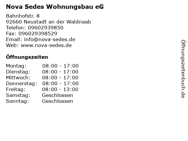 Nova Sedes Wohnungsbau eG in Neustadt an der Waldnaab: Adresse und Öffnungszeiten