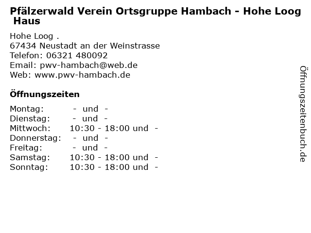 á… Offnungszeiten Pfalzerwald Verein Ortsgruppe Hambach Hohe Loog Haus Hohe Loog In Neustadt An Der Weinstrasse