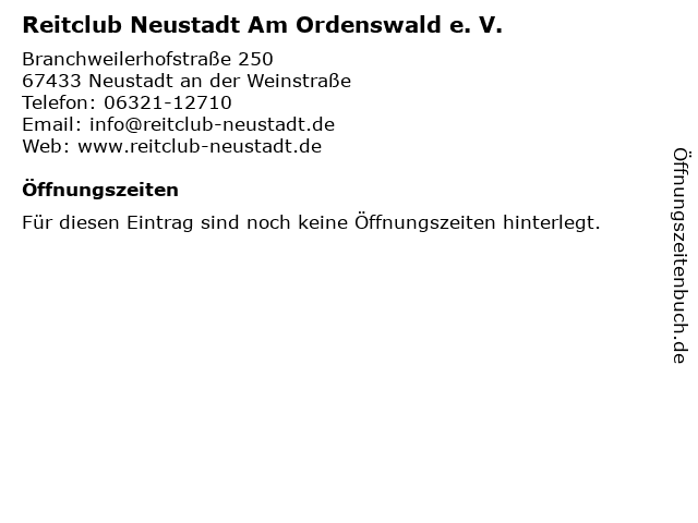 Reitclub Neustadt Am Ordenswald e. V. in Neustadt an der Weinstraße: Adresse und Öffnungszeiten