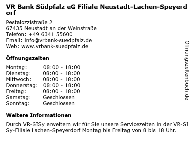 VR Bank Südpfalz eG Filiale Neustadt-Lachen-Speyerdorf in Neustadt an der Weinstraße: Adresse und Öffnungszeiten