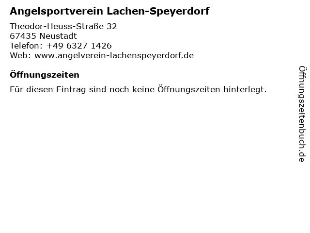 Angelsportverein Lachen-Speyerdorf in Neustadt: Adresse und Öffnungszeiten