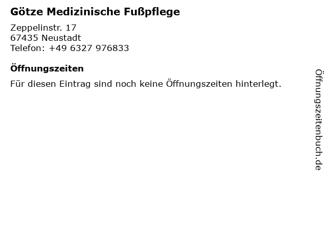 Götze Medizinische Fußpflege in Neustadt: Adresse und Öffnungszeiten
