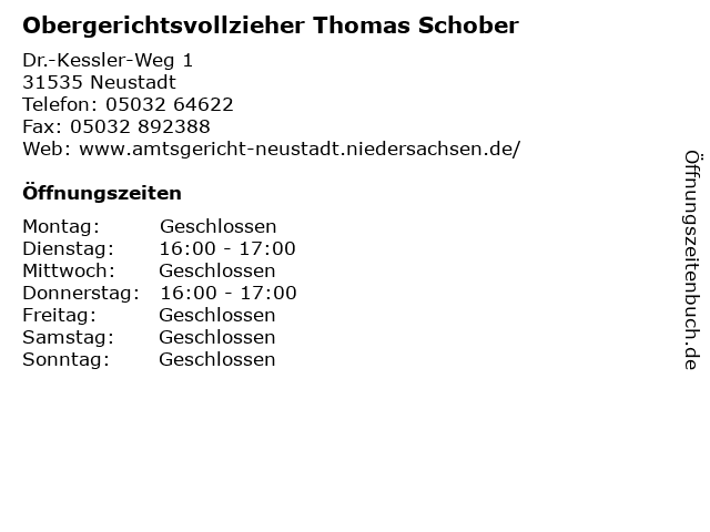 Obergerichtsvollzieher Thomas Schober in Neustadt: Adresse und Öffnungszeiten