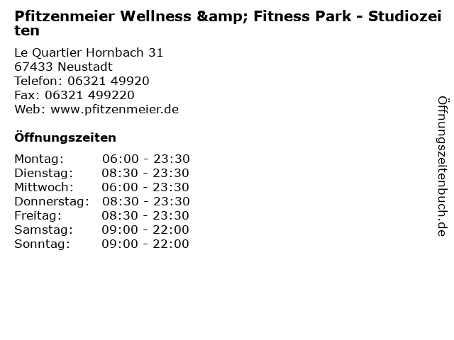 Pfitzenmeier Wellness & Fitness Park - Studiozeiten in Neustadt: Adresse und Öffnungszeiten