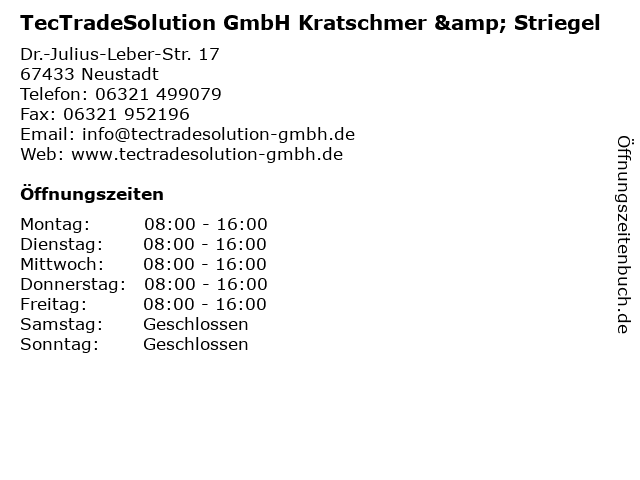 TecTradeSolution GmbH Kratschmer & Striegel in Neustadt: Adresse und Öffnungszeiten
