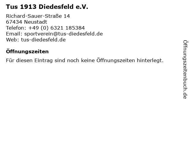 Tus 1913 Diedesfeld e.V. in Neustadt: Adresse und Öffnungszeiten