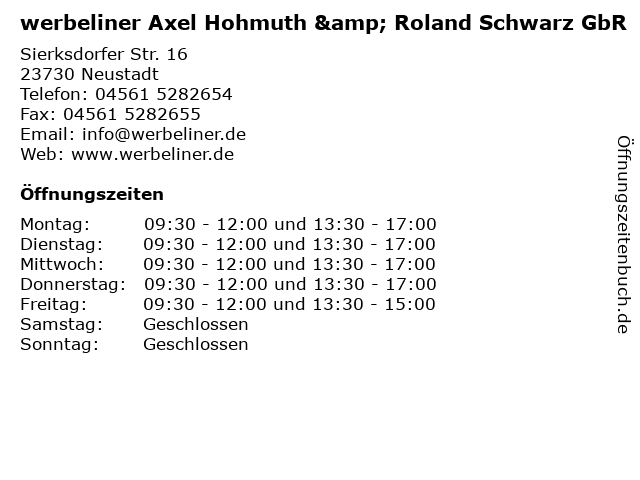 werbeliner Axel Hohmuth & Roland Schwarz GbR in Neustadt: Adresse und Öffnungszeiten
