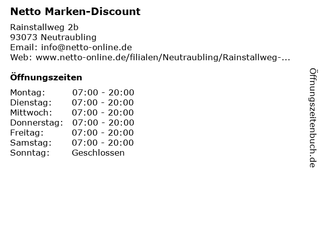 ᐅ Offnungszeiten Netto Filiale Rainstallweg 2b In Neutraubling