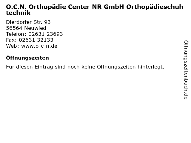 O.C.N. Orthopädie Center NR GmbH Orthopädieschuhtechnik in Neuwied: Adresse und Öffnungszeiten