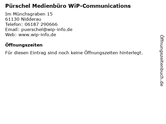 Pürschel Medienbüro WiP-Communications in Nidderau: Adresse und Öffnungszeiten