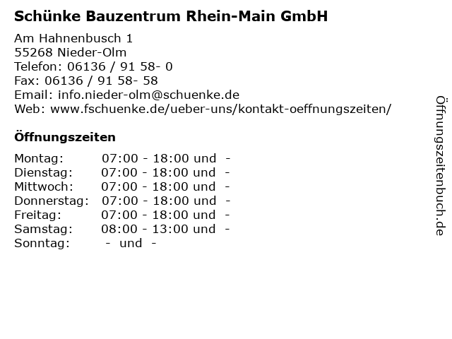 Schünke Bauzentrum Rhein-Main GmbH in Nieder-Olm: Adresse und Öffnungszeiten