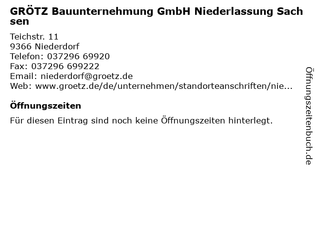 GRÖTZ Bauunternehmung GmbH Niederlassung Sachsen in Niederdorf: Adresse und Öffnungszeiten