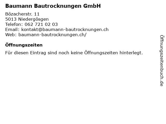 Baumann Bautrocknungen GmbH in Niedergösgen: Adresse und Öffnungszeiten