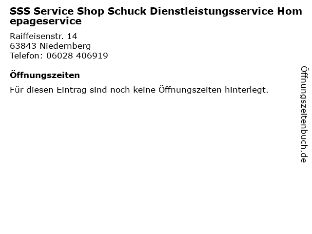 SSS Service Shop Schuck Dienstleistungsservice Homepageservice in Niedernberg: Adresse und Öffnungszeiten