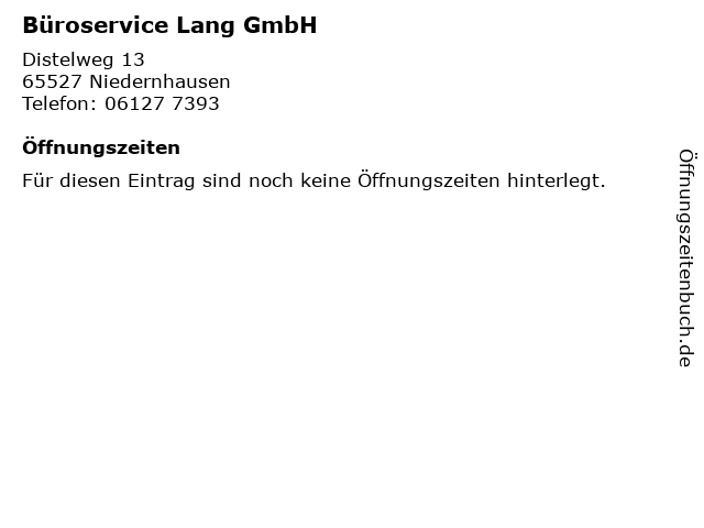 Büroservice Lang GmbH in Niedernhausen: Adresse und Öffnungszeiten