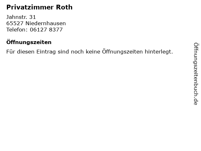 Privatzimmer Roth in Niedernhausen: Adresse und Öffnungszeiten