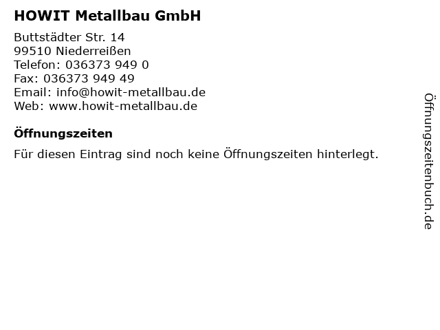 HOWIT Metallbau GmbH in Niederreißen: Adresse und Öffnungszeiten