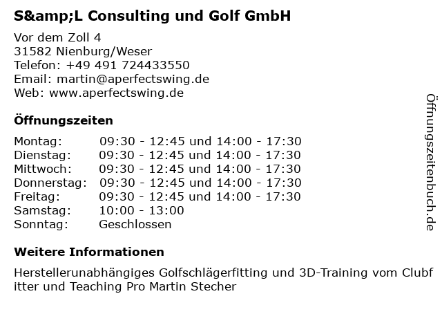 S&L Consulting und Golf GmbH in Nienburg/Weser: Adresse und Öffnungszeiten