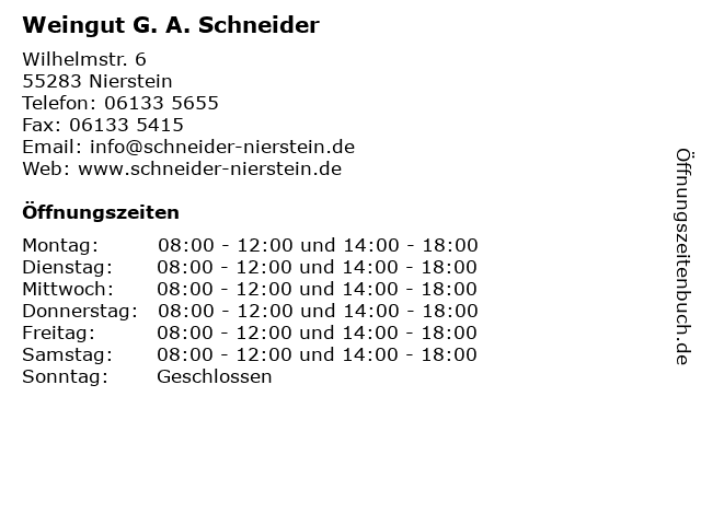 Weingut G. A. Schneider in Nierstein: Adresse und Öffnungszeiten