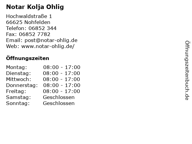 Notar Kolja Ohlig in Nohfelden: Adresse und Öffnungszeiten
