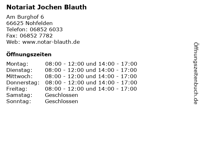 Notariat Jochen Blauth in Nohfelden: Adresse und Öffnungszeiten
