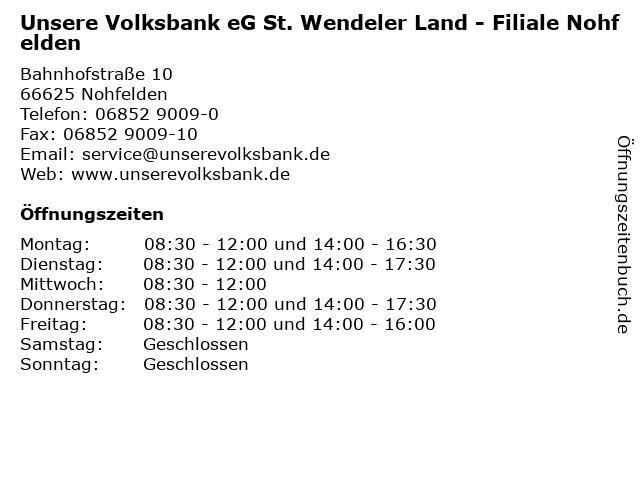 Unsere Volksbank eG St. Wendeler Land - Filiale Nohfelden in Nohfelden: Adresse und Öffnungszeiten