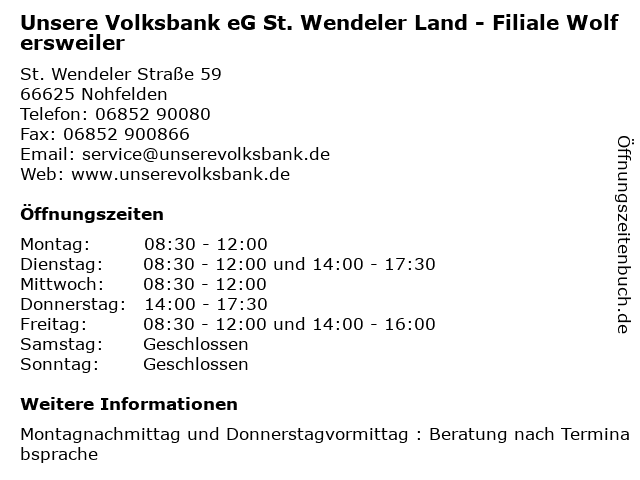 Unsere Volksbank eG St. Wendeler Land - Filiale Wolfersweiler in Nohfelden: Adresse und Öffnungszeiten
