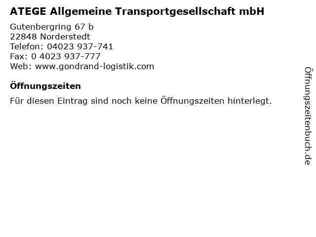 ATEGE Allgemeine Transportgesellschaft mbH in Norderstedt: Adresse und Öffnungszeiten