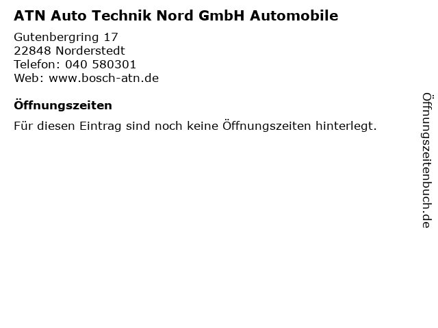 ATN Auto Technik Nord GmbH Automobile in Norderstedt: Adresse und Öffnungszeiten