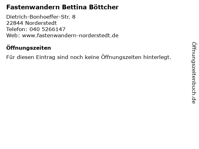 Fastenwandern Bettina Böttcher in Norderstedt: Adresse und Öffnungszeiten