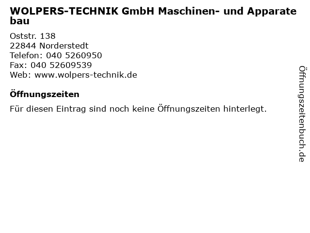 WOLPERS-TECHNIK GmbH Maschinen- und Apparatebau in Norderstedt: Adresse und Öffnungszeiten