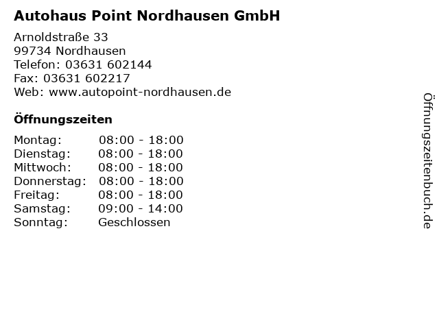 Autohaus Point Nordhausen GmbH in Nordhausen: Adresse und Öffnungszeiten